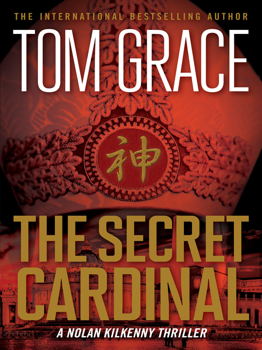 Title details for The Secret Cardinal by Tom Grace - Wait list